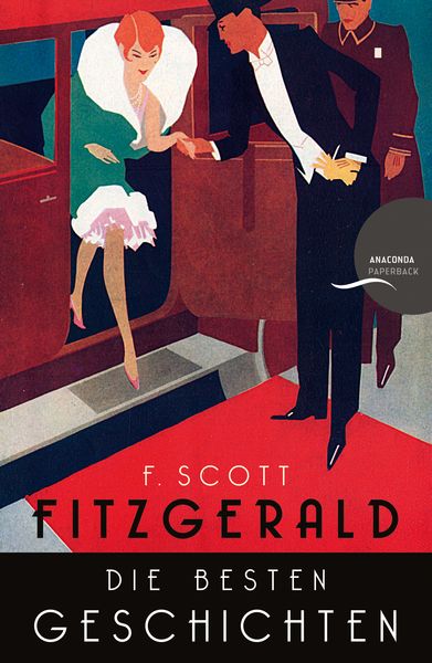 F. Scott Fitzgerald - Die besten Geschichten. 9 Erzählungen