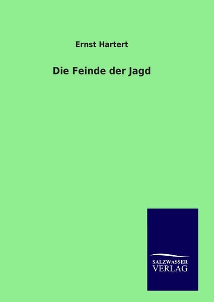 Produktbild: Die Feinde der Jagd