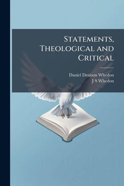 Produktbild: Statements, Theological and Critical