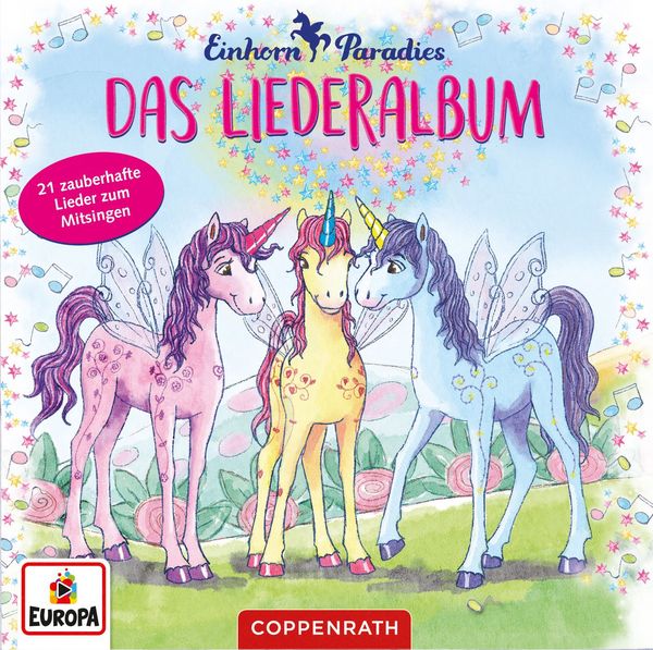 Produktbild: Einhorn Paradies Bd. 3 / Das Fest der W&uuml;nsche / CD Liederalbum