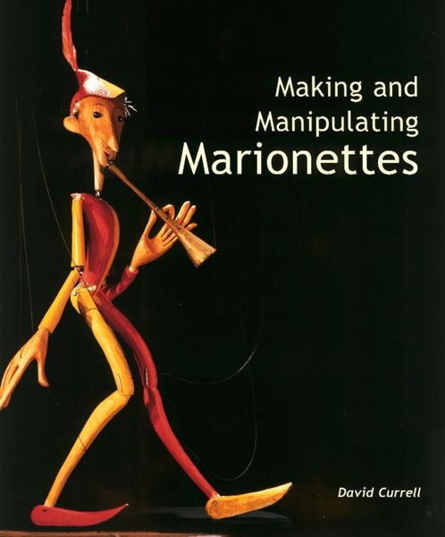 Produktbild: Making and Manipulating Marionettes