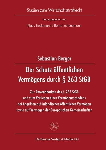Produktbild: Der Schutz &ouml;ffentlichen Verm&ouml;gens durch &sect; 263 StGB