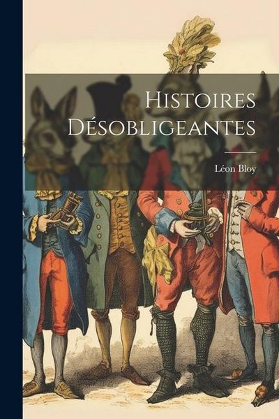 Produktbild: Histoires d&eacute;sobligeantes