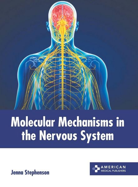 Produktbild: Molecular Mechanisms in the Nervous System
