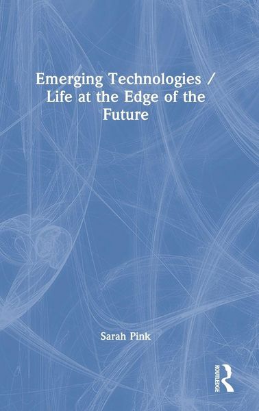 Produktbild: Emerging Technologies / Life at the Edge of the Future
