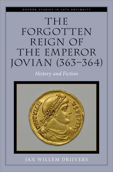 Produktbild: The Forgotten Reign of the Emperor Jovian (363-364)