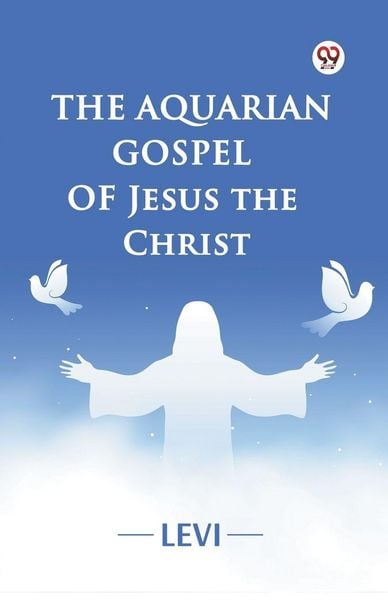 Produktbild: The Aquarian Gospel of Jesus the Christ