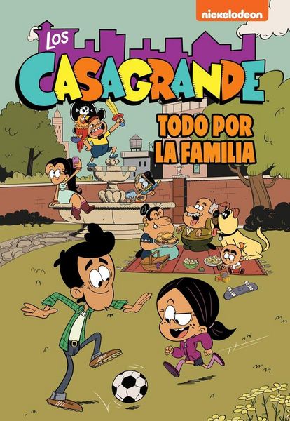 Produktbild: La familia es lo primero (Los Casagrande - Una Casa de Locos. C&oacute;mic 2)