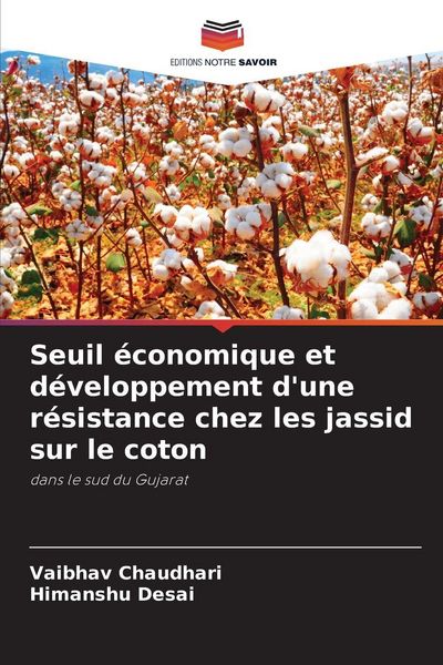 Produktbild: Seuil &eacute;conomique et d&eacute;veloppement d'une r&eacute;sistance chez les jassid sur le coton
