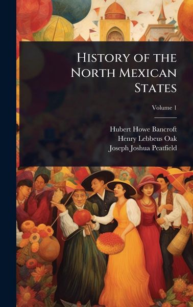 Produktbild: History of the North Mexican States