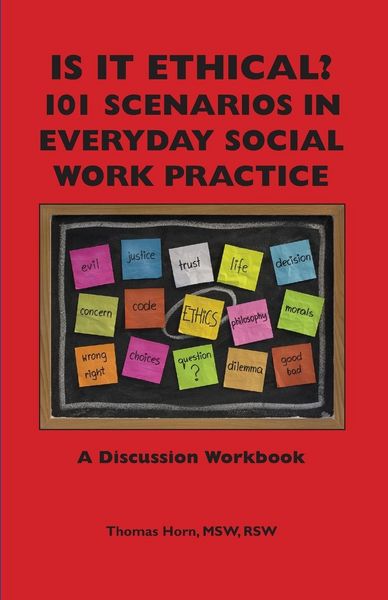 Produktbild: Is It Ethical? 101 Scenarios in Everyday Social Work Practice