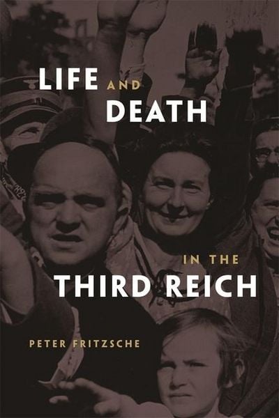 Produktbild: Fritzsche, P: Life and Death in the Third Reich