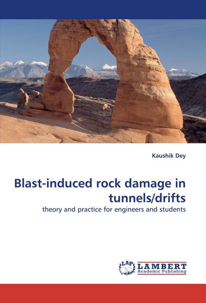Produktbild: Blast-induced rock damage in tunnels/drifts
