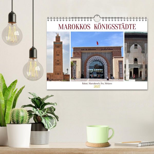 Produktbild: MAROKKOS K&Ouml;NIGSST&Auml;DTE (Wandkalender 2027 DIN A4 quer), CALVENDO Monatskalender