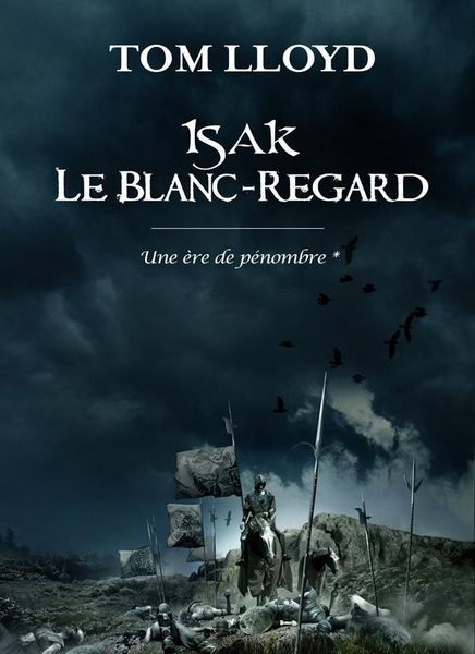Produktbild: Isak le Blanc-Regard ; une Ere de Penombre
