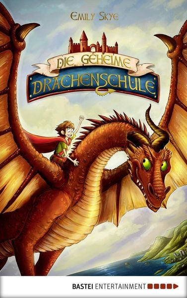 Produktbild: Die geheime Drachenschule
