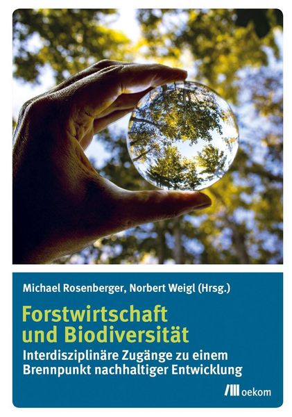 Produktbild: Forstwirtschaft und Biodiversit&auml;t