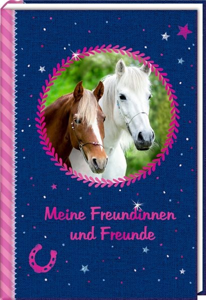 Freundebuch: Pferdefreunde - Meine Freundinnen u.Freunde