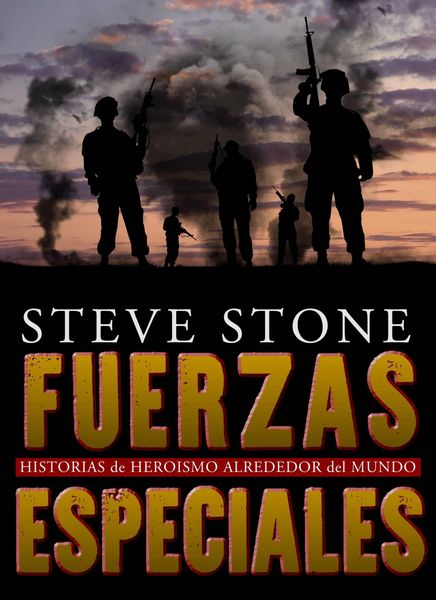 Produktbild: Fuerzas Especiales: Historias de Heroismo Alrededor del Mundo