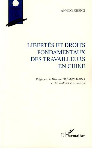 Produktbild: Libert&eacute;s et droits fondamentaux des travailleurs en Chine
