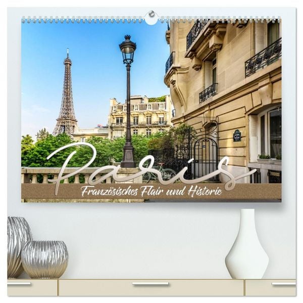 Produktbild: PARIS Franz&ouml;sisches Flair und Historie (hochwertiger Premium Wandkalender 2026 DIN A2 quer), Kunstdruck in Hochglanz