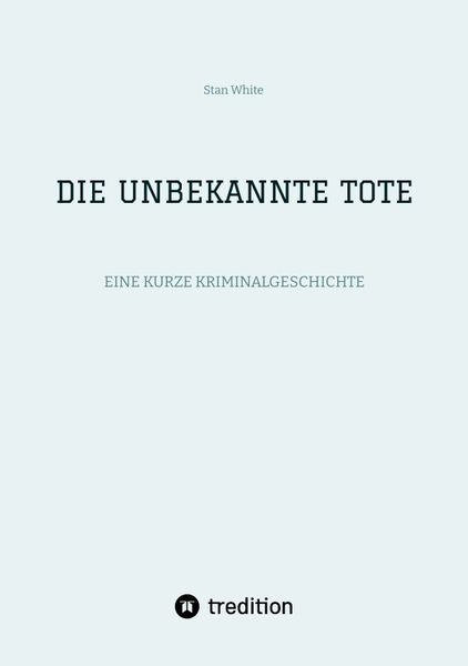 Produktbild: DIE UNBEKANNTE TOTE