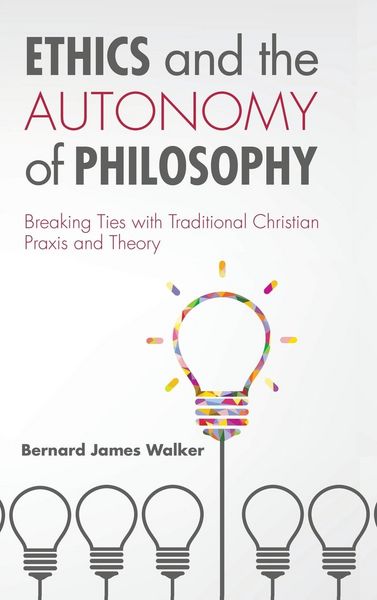 Produktbild: Ethics and the Autonomy of Philosophy