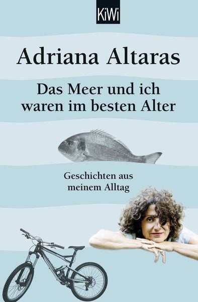 Produktbild: Das Meer und ich waren im besten Alter