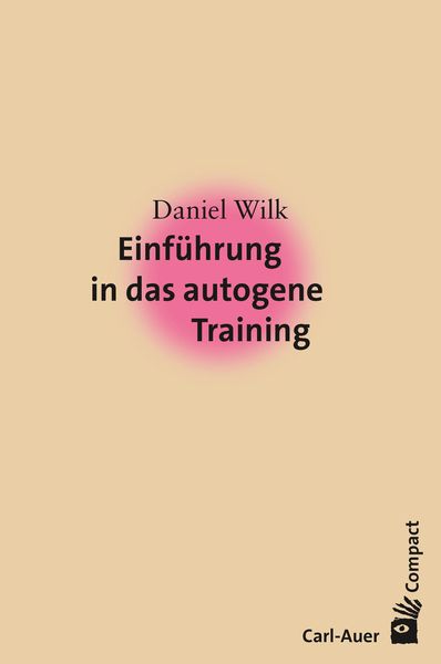 Produktbild: Einführung in das Autogene Training