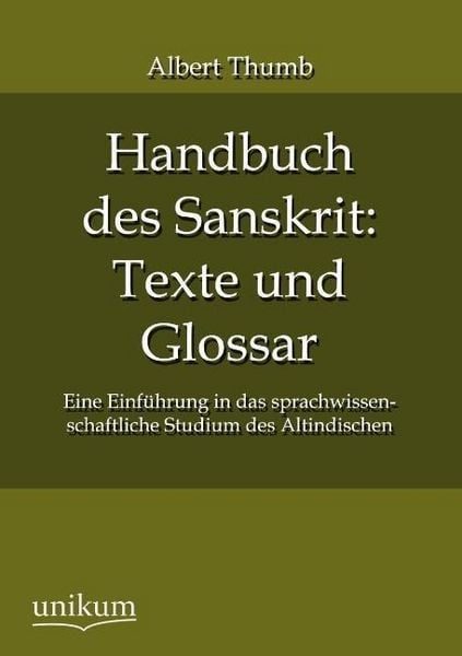 Produktbild: Thumb, A: Handbuch des Sanskrit: Texte und Glossar