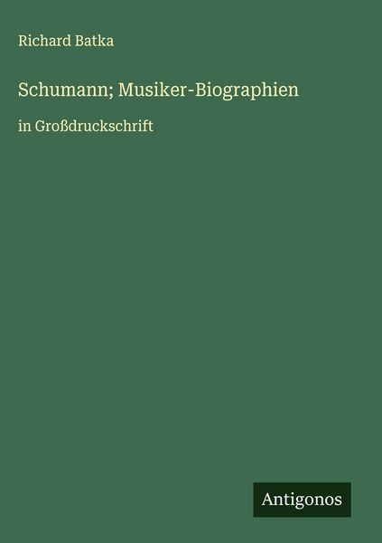Produktbild: Schumann; Musiker-Biographien