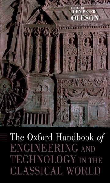 Produktbild: The Oxford Handbook of Engineering and Technology in the Classical World