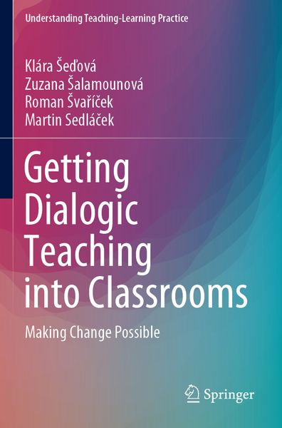 Produktbild: Getting Dialogic Teaching into Classrooms