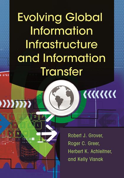 Produktbild: Evolving Global Information Infrastructure and Information Transfer