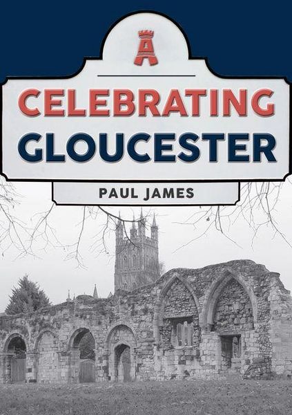 Produktbild: Celebrating Gloucester
