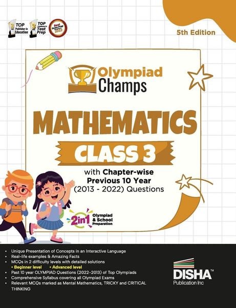 Produktbild: Olympiad Champs Mathematics Class 3 with Chapter-wise Previous 10 Year (2013 - 2022) Questions 5th Edition | Complete Prep Guide with Theory, PYQs, Past & Practice Exercise |