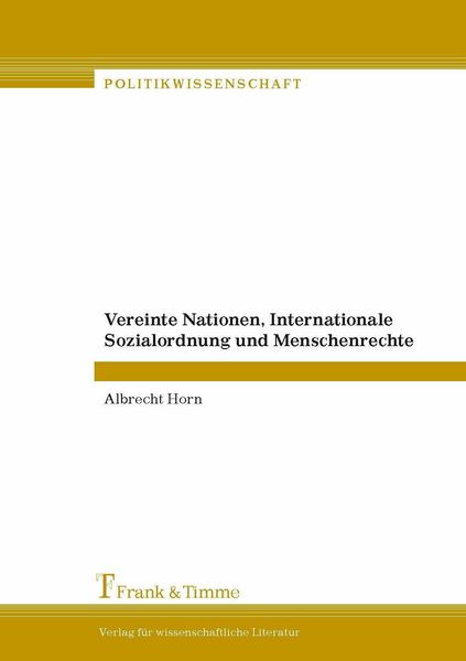 Produktbild: Vereinte Nationen, Internationale Sozialordnung und Menschenrechte