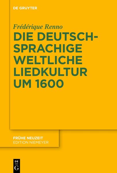 Produktbild: Die deutschsprachige weltliche Liedkultur um 1600