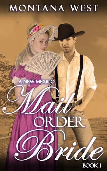 Produktbild: A New Mexico Mail Order Bride 1 (New Mexico Mail Order Bride Serial (Christian Mail Order Bride Romance), #1)