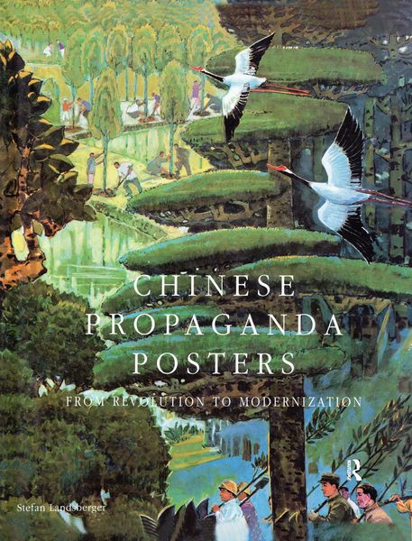 Produktbild: Chinese Propaganda Posters: From Revolution to Modernization