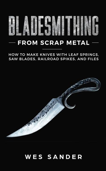 Produktbild: Bladesmithing From Scrap Metal