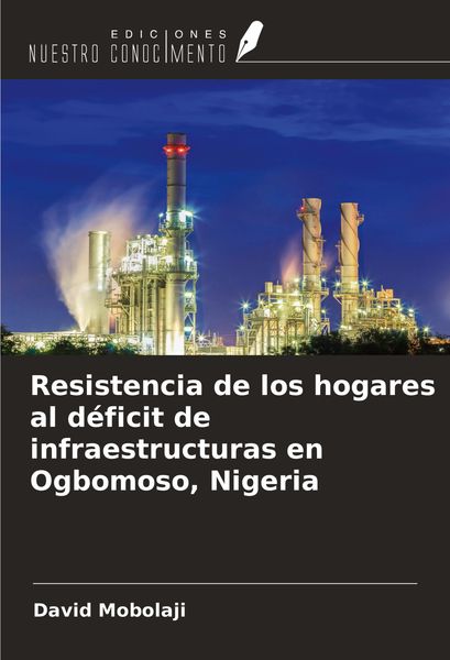 Produktbild: Resistencia de los hogares al d&eacute;ficit de infraestructuras en Ogbomoso, Nigeria