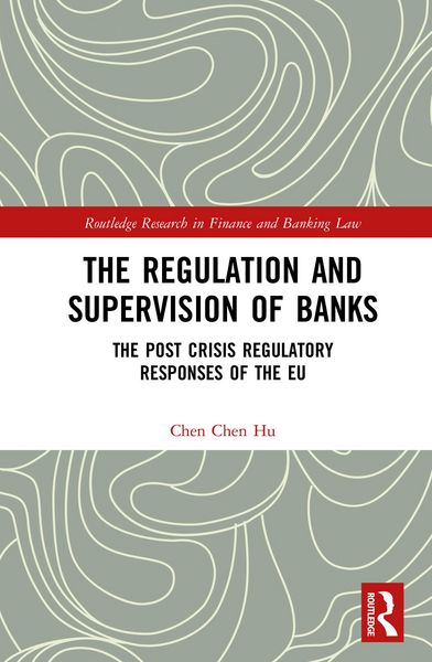 Produktbild: The Regulation and Supervision of Banks