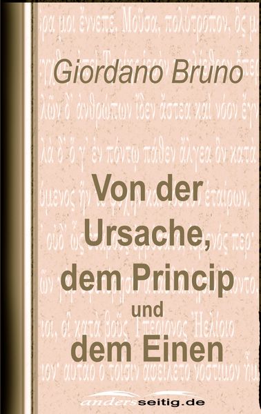 Produktbild: Von der Ursache, dem Princip und dem Einen