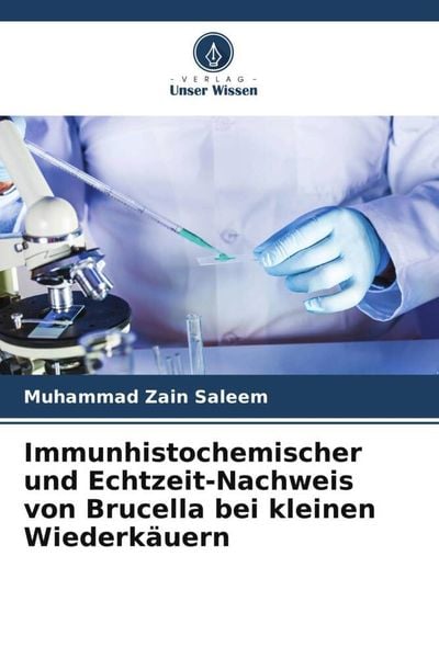 Produktbild: Immunhistochemischer und Echtzeit-Nachweis von Brucella bei kleinen Wiederk&auml;uern