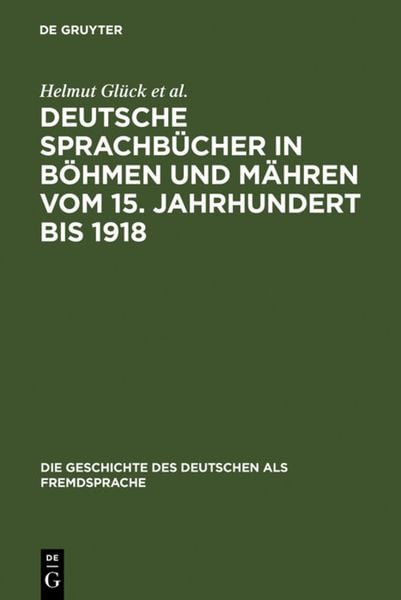 Produktbild: Deutsche Sprachb&uuml;cher in B&ouml;hmen und M&auml;hren vom 15. Jahrhundert bis 1918