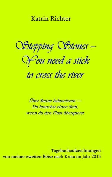 Produktbild: Stepping Stones - You need a stick to cross the river
