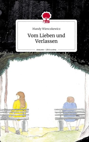 Produktbild: Vom Lieben und Verlassen. Life is a Story - story.one