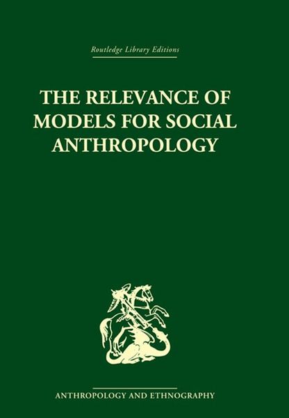 Produktbild: The Relevance of Models for Social Anthropology