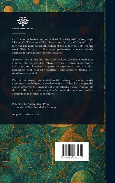 Produktbild: Elements of the Theory and Practice of Chymistry